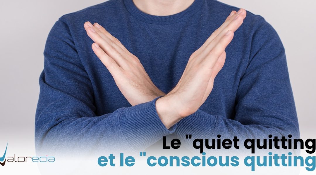 Après le “quiet quitting”, le “conscious quitting” ?