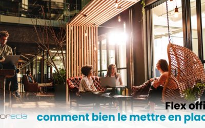 Mettre en place le Flex office en adaptant son management pour une pleine réussite.