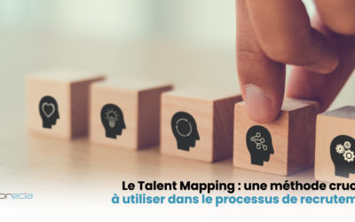 Comprendre l’importance du Talent Mapping dans le processus de recrutement.