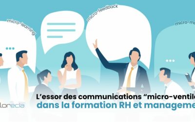 L’essor des communications “micro-ventilées” dans la formation RH et management